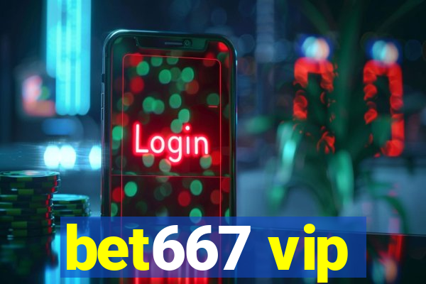 bet667 vip